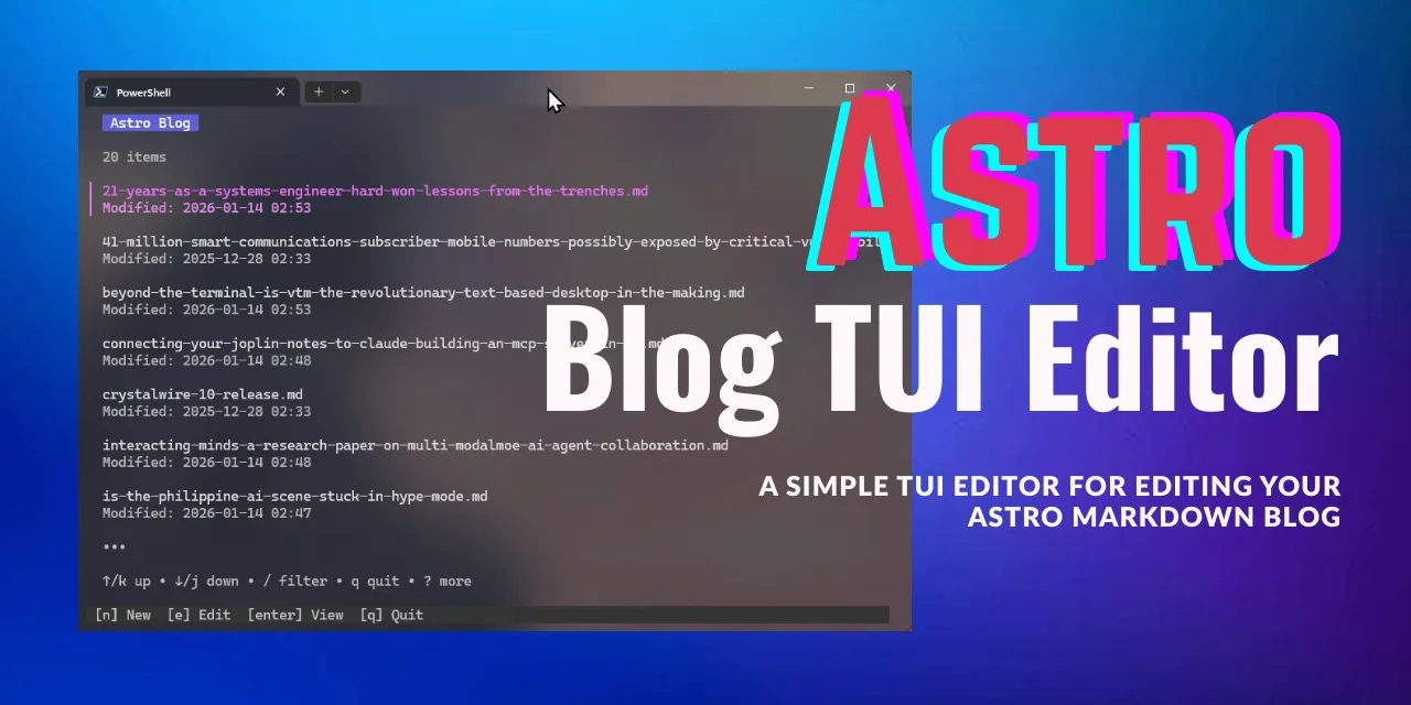 Building the Astro Blog TUI Editor: A Developer's Journey